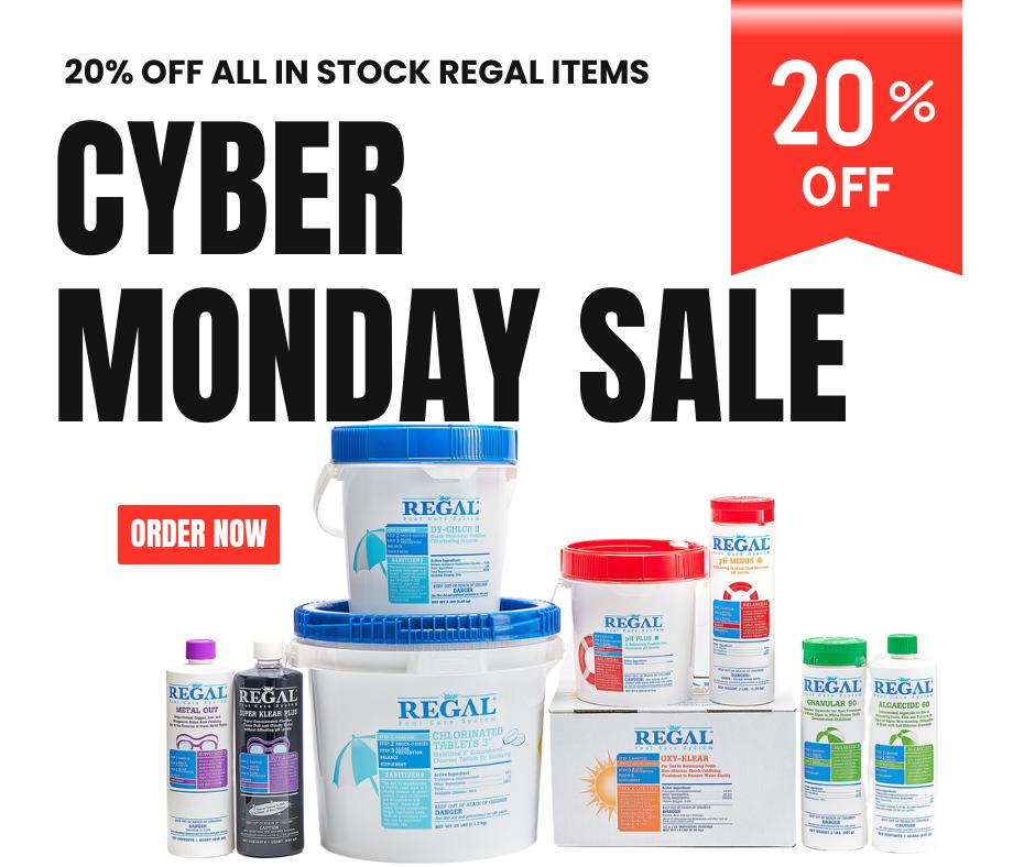 20% OFF REGAL POOL PRODUCTS CYBER MONDAY ONLY