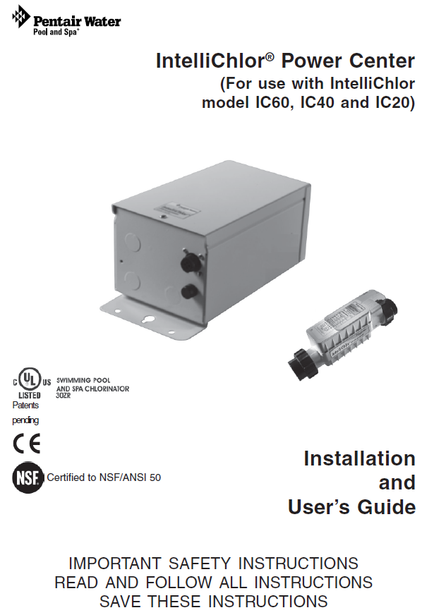 Pentair IntelliChlor Power Center - 520556 Owner's Manual