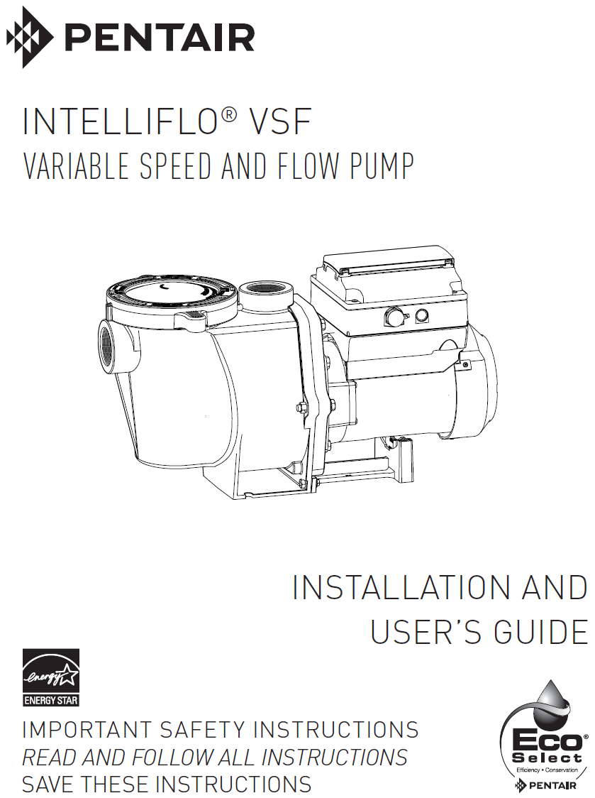 Jep i tilfælde af Personlig Pentair IntelliFlo 3 HP 230V VSF Pool Pump - 011056 Installation Manua