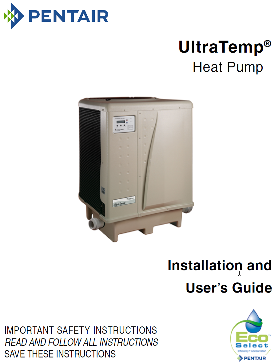 Pentair UltraTemp Heat Pump Installation Manual