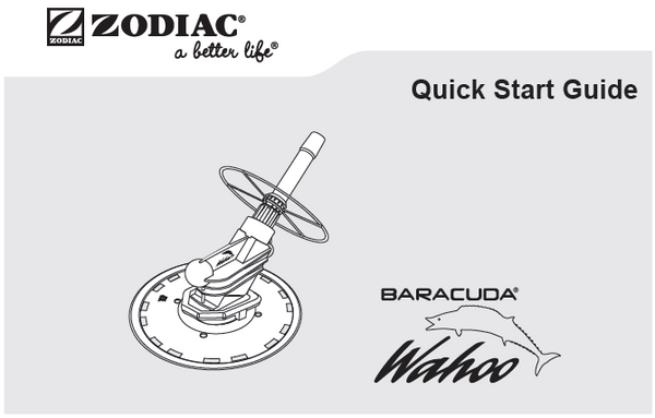 Baracuda® Wahoo Automatic Pool Cleaner - W70482 Quick Start Guide
