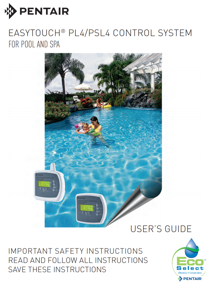 EasyTouch® PL4-PSL4 Pool and Spa Control System PDF Owner's Manual