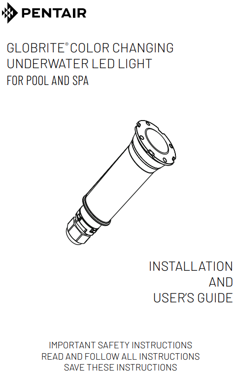 GloBrite Color Changing Underwater Light Installation Manual