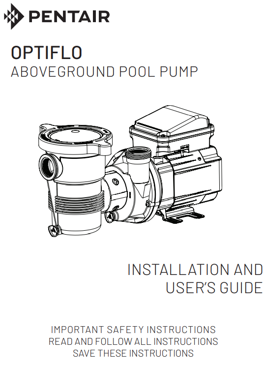 OptiFlo Pool Pump Installation Manual