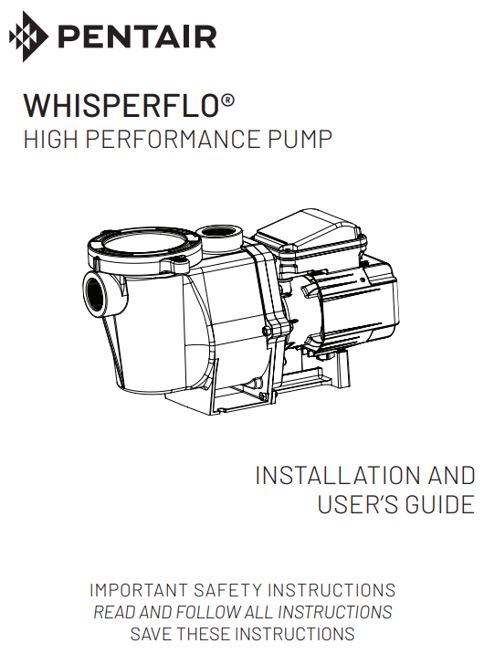 WhisperFlo High Performance Pump Installation Manual